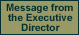 Message from the Executive Director