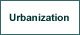 Urbanization